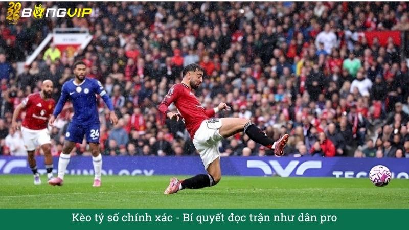 Kèo tỷ số chính xác – Bí quyết đọc trận như dân pro